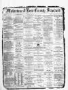 Kent County Standard Wednesday 10 March 1880 Page 1