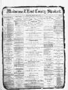 Kent County Standard Tuesday 16 March 1880 Page 1