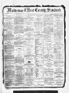 Kent County Standard Wednesday 14 April 1880 Page 1
