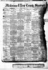 Kent County Standard Saturday 14 January 1882 Page 1