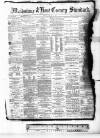 Kent County Standard Friday 03 February 1882 Page 1