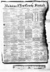 Kent County Standard Friday 10 February 1882 Page 1