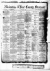 Kent County Standard Friday 09 June 1882 Page 1