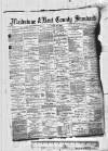 Kent County Standard Friday 22 December 1882 Page 1