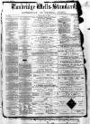 Tunbridge Wells Standard Friday 03 May 1867 Page 1