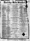 Tunbridge Wells Standard Friday 31 May 1867 Page 1