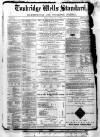 Tunbridge Wells Standard Friday 07 February 1868 Page 1