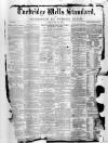 Tunbridge Wells Standard Friday 14 February 1873 Page 1